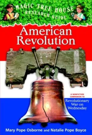 American Revolution (Magic Tree House Research Guide, #11) | O#MilitaryHistory